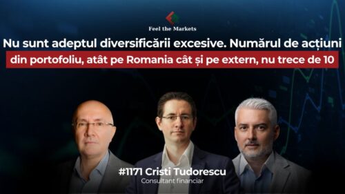 Cristi Tudorescu, la Feel the Markets: Bursa românească a devenit mai scumpă, dar investitorii încă găsesc oportunități